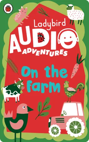 Ladybird Audio Adventures: On the Farm