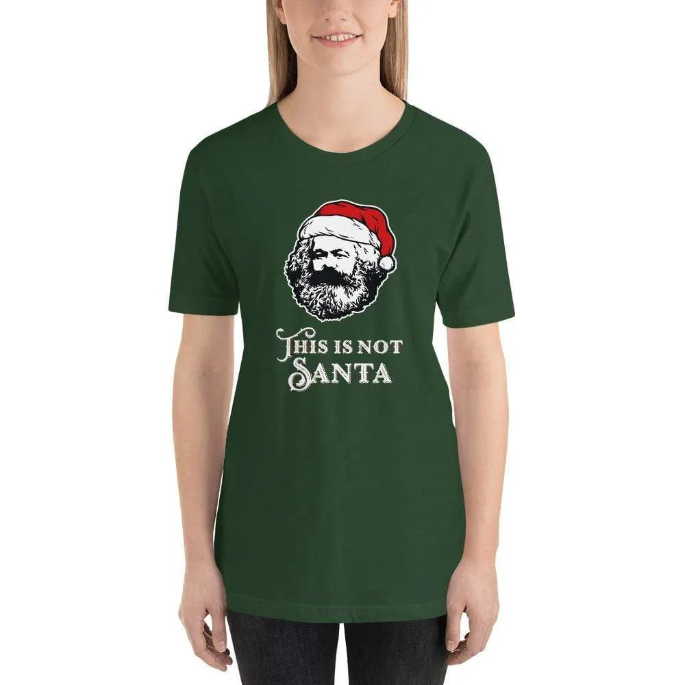 Marx - This Is Not Santa - Basic T-Shirt