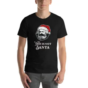 Marx - This Is Not Santa - Basic T-Shirt